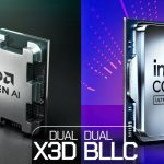 پردازنده‌های AMD Ryzen Dual-X3D و Nova Lake Dual-BLLC